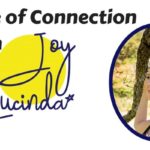 A Time of Connection with Joy Lucinda